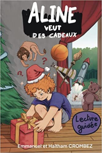 Aline veut des cadeaux